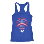 Horse, Some grandmas knit, real grandmas ride horses Gift, Birthday Present Tank Top