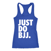 Just Do BJJ
