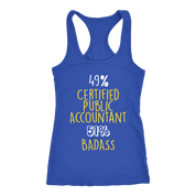 CPA Gift,49% Certified Public Accountant, Badass Woman's tank top, Racerback, Mens Tank top, Colleague gift, Profession