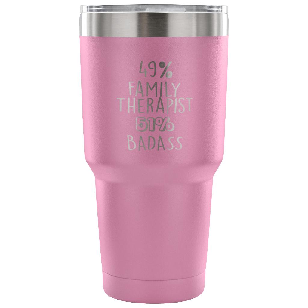 49% Family Therapist, Badass Tumbler 30oz