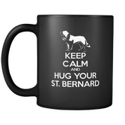 Keep Calm and Hug Your St. Bernard