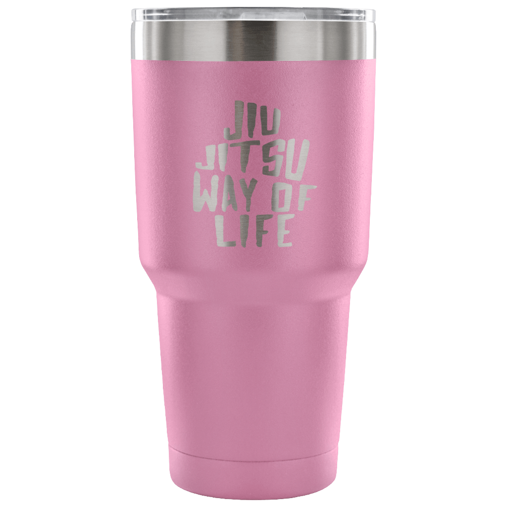 Jiu Jitsu way of life Tumbler 30oz
