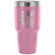 Love basketball Tumbler 30oz