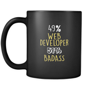 49% Web Developer 51% Badass