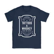 Tattoos and whiskey, make me frisky T-Shirt