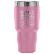 But it can buy games and that's kind of the same thing Tumbler 30oz