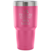 49% Physician Assistant, Badass Tumbler 30oz