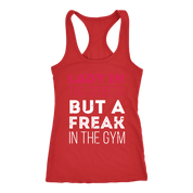 Lady in the streets but a freak in the gym