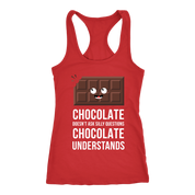 Chocolate doesn't ask questions