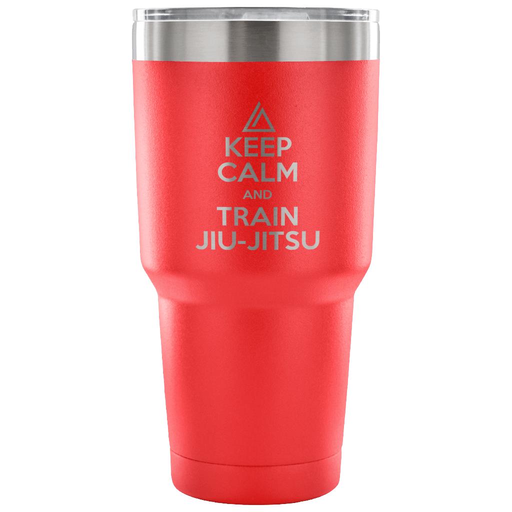Keep calm and train jiu jitsu Tumbler 30oz