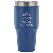 Keep calm and train jiu jitsu Tumbler 30oz