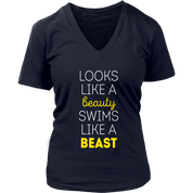 Swimming Looks like a beauty, swims like a beast Gift, Woman's tee, Unisex T-shirt, V-neck, Summer Apparel
