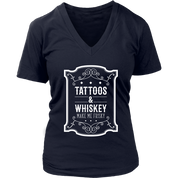 Tattoos and whiskey, make me frisky T-Shirt