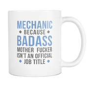 Mechanic because Badass