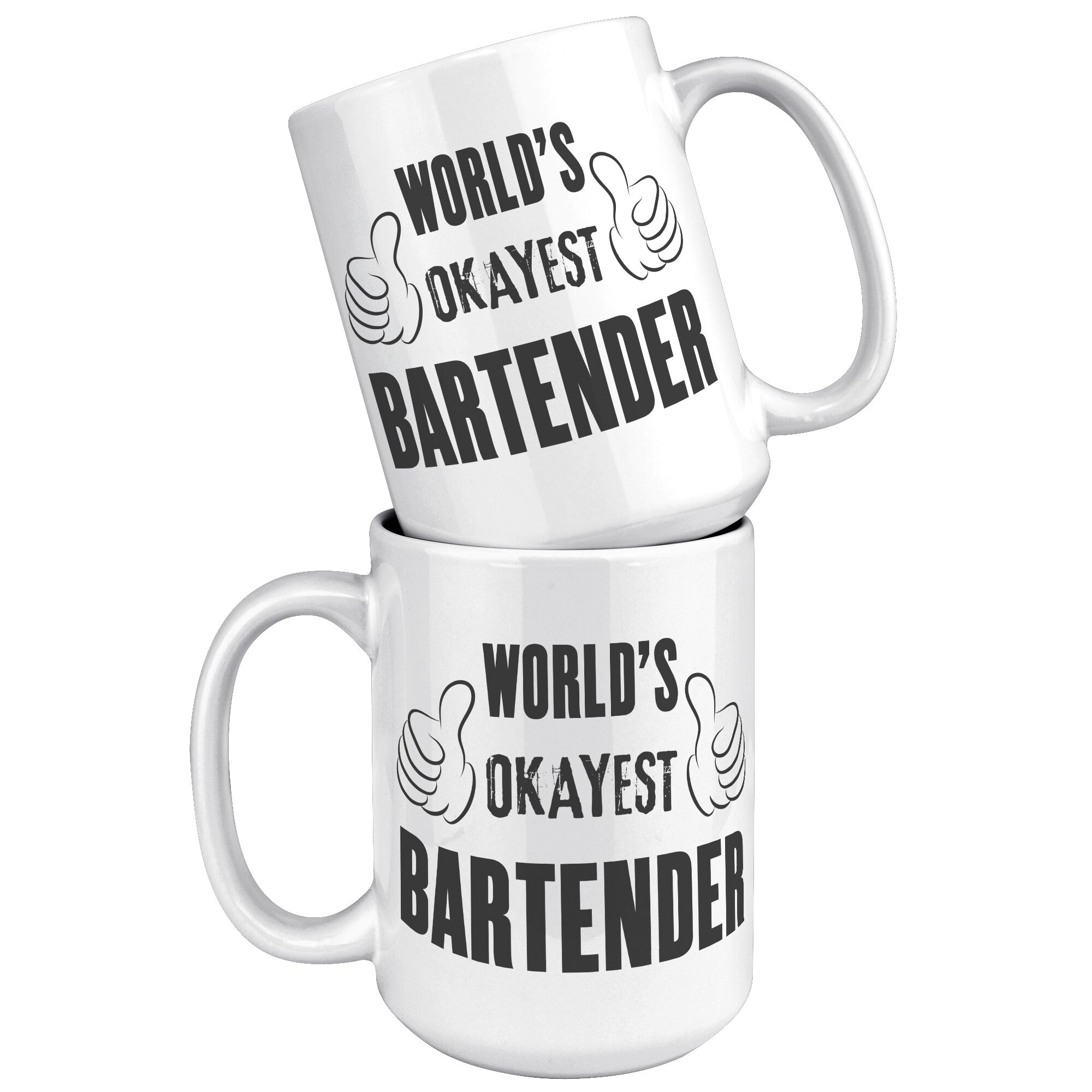 World_Okayes_Bartender_15oz_15oz_White_Stacked_Mockup_png.jpg