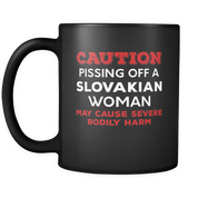 Caution Pissing a Slovakian Woman