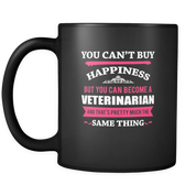 But you can become a Veterinarian and that's pretty much the same thing