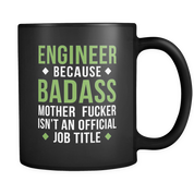 Badass Engineer mug - Engineer coffee mug Engineer coffee cup
