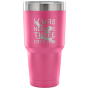 I was normal three cats ago Tumbler 30oz