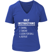 Golf Golf instructions: 1.Swing 2. Swear 3. Look for ball 4.Repeat Gift, Woman's tee, Unisex T-shirt, V-neck, Summer Apparel