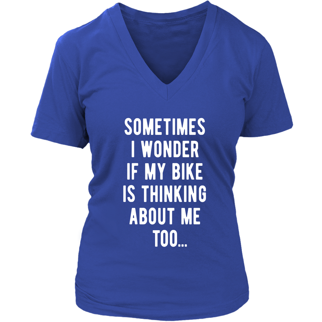 Cycling Sometimes I wonder if my bike is thinking about me too Gift, V-neck, Summer Apparel