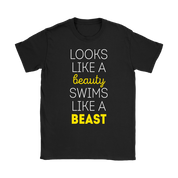 Swimming Looks like a beauty, swims like a beast Gift, Woman's tee, Unisex T-shirt, V-neck, Summer Apparel
