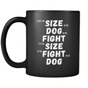 It's not the size of the dog in the fight It's the size of the fight in the dog MMA