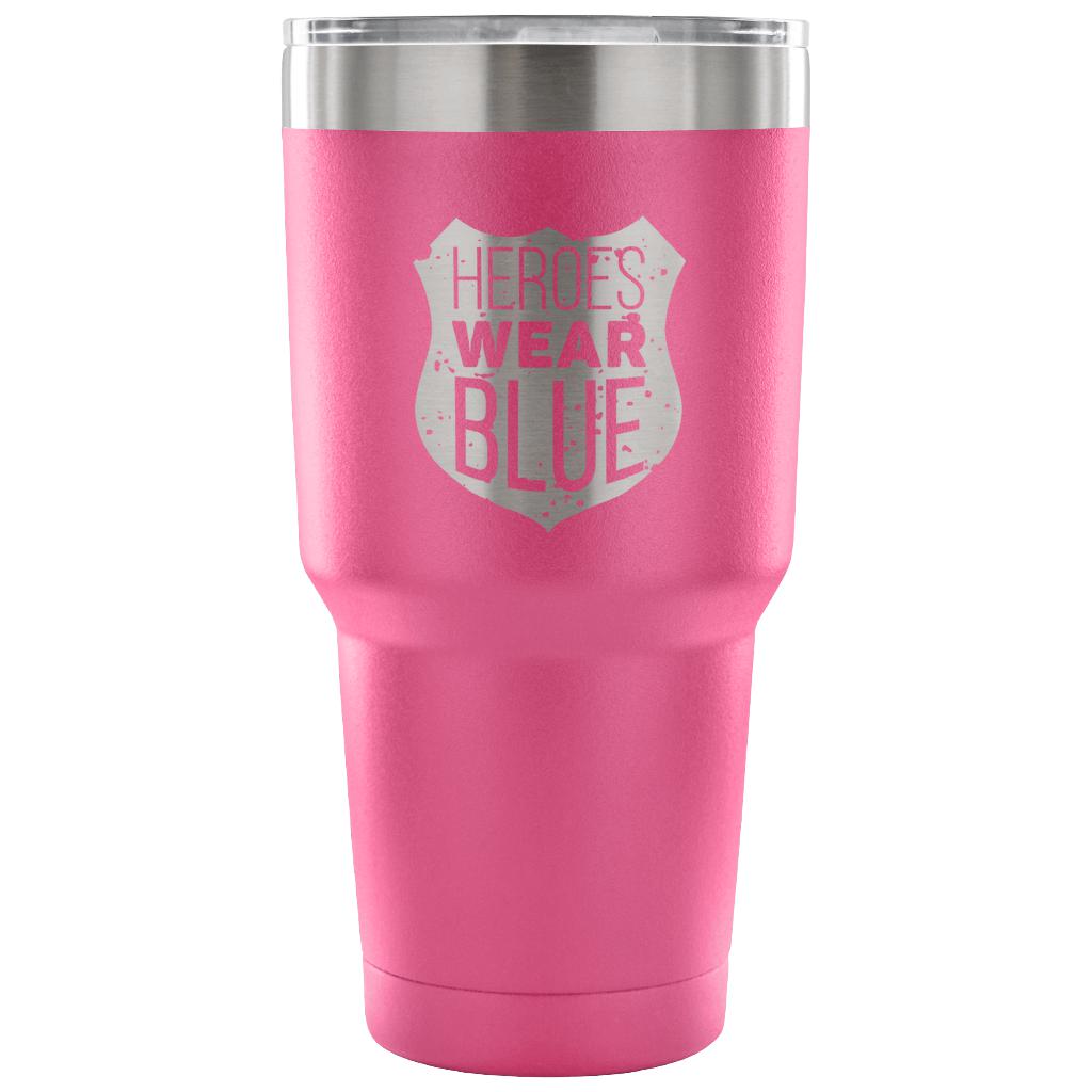 Heroes wear blue Tumbler 30oz