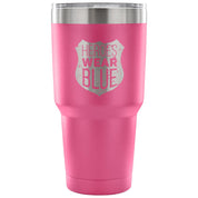 Heroes wear blue Tumbler 30oz