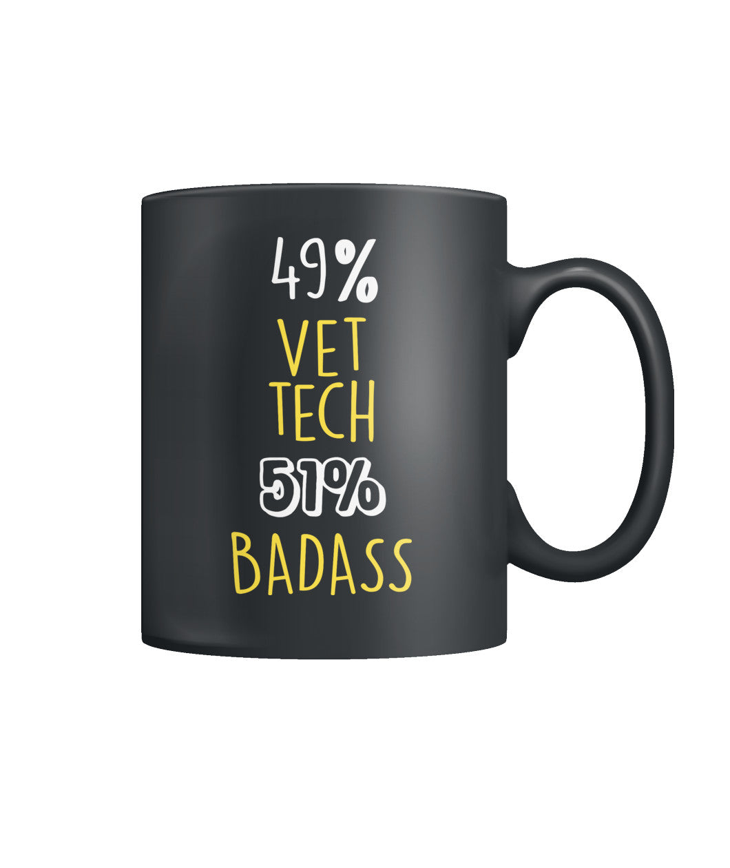 49% Vet Tech 51% Badass - Katlyn  Color Coffee Mug