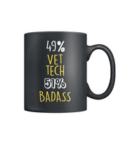 49% Vet Tech 51% Badass - Katlyn  Color Coffee Mug