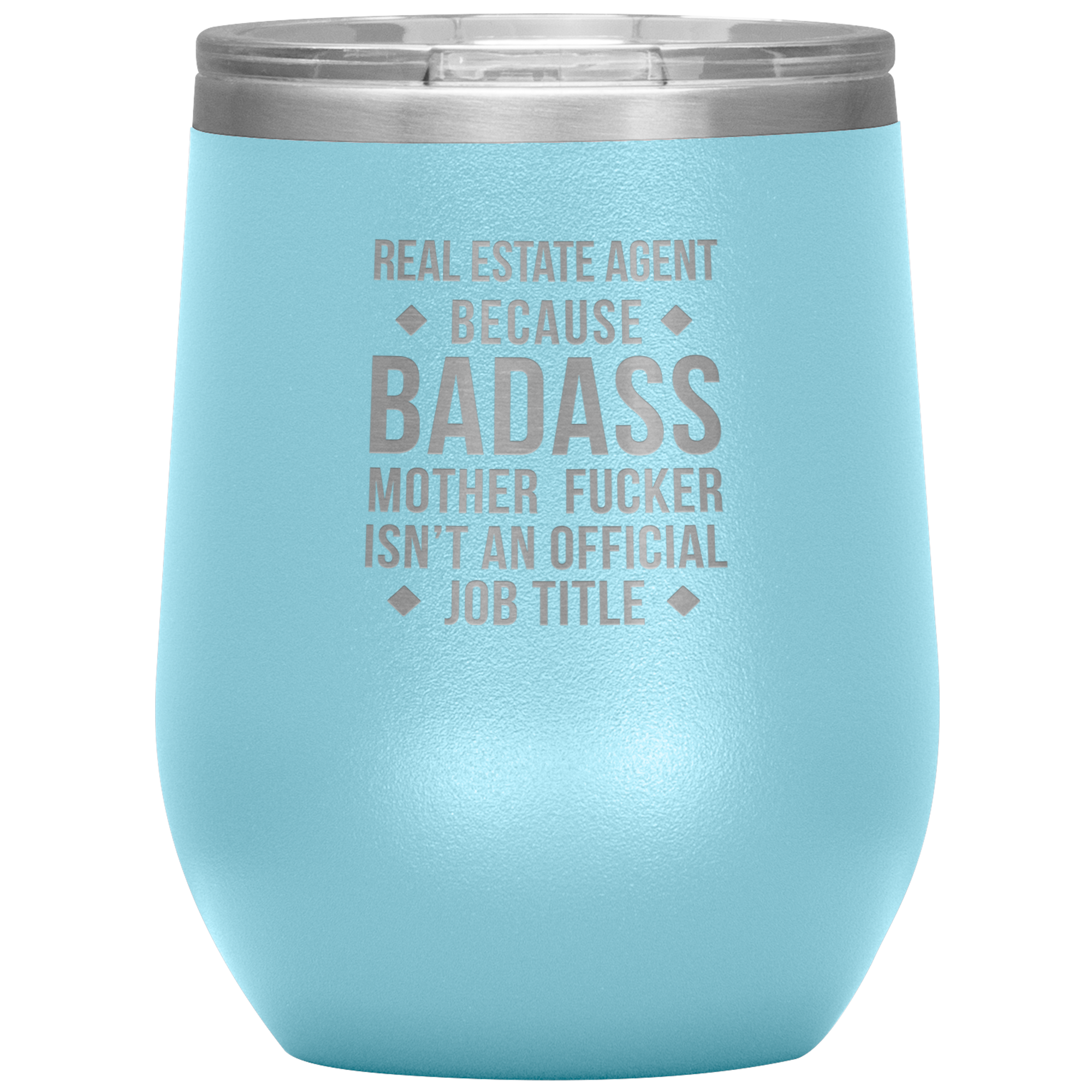 Real Estate Agent Gift, Real Estate Agent badass, Vacuum Tumbler, Travel mug, Coffee Tumbler, Present for Real Estate Agent Colleague