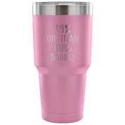 49% Dietitian, Badass Tumbler 30oz