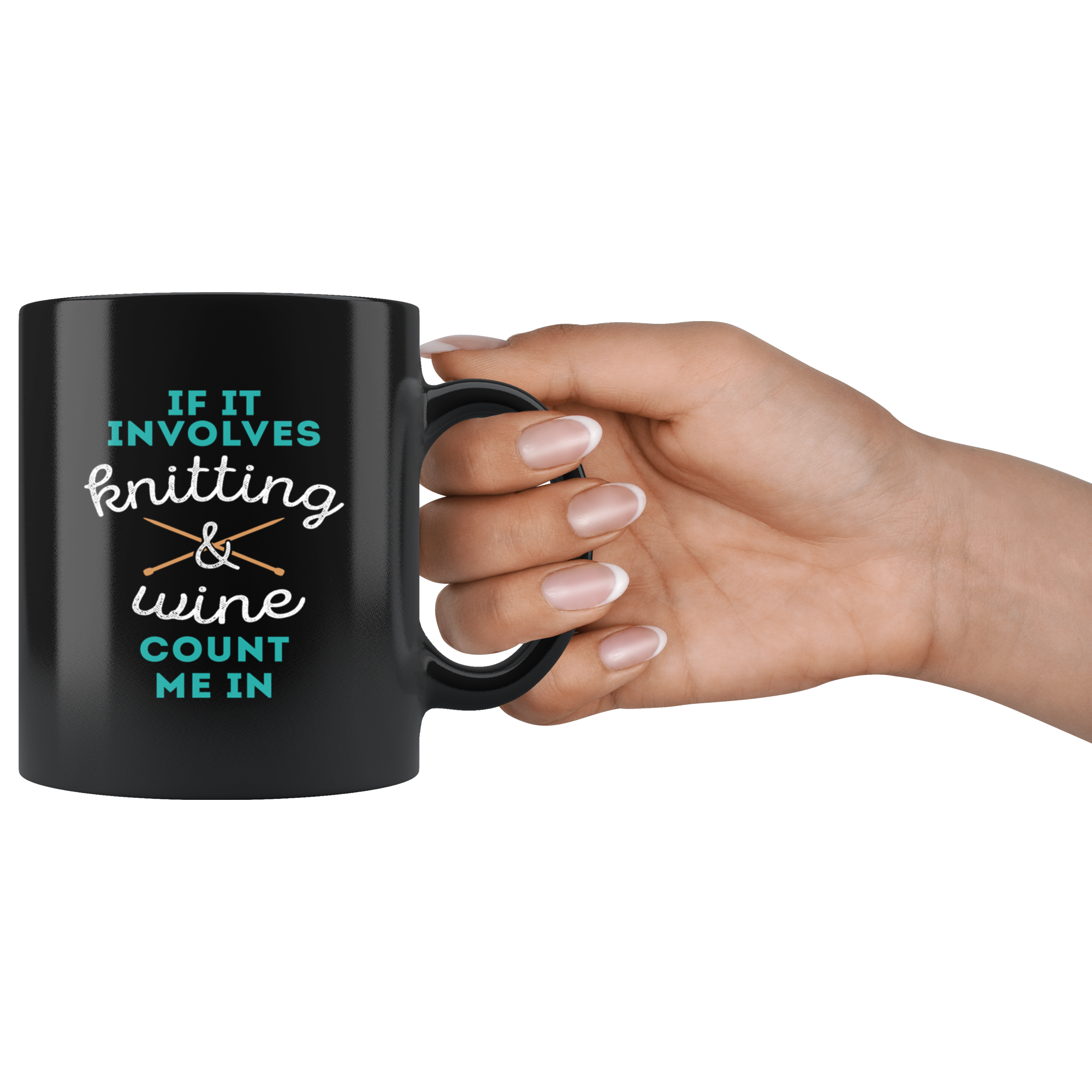 Mug Knitting, Knitting Gifts - If it involves knitting & wine count me in - Knitting Mug, 11oz Black Mug
