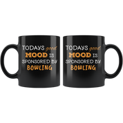 Good mood is sponsored by Bowling