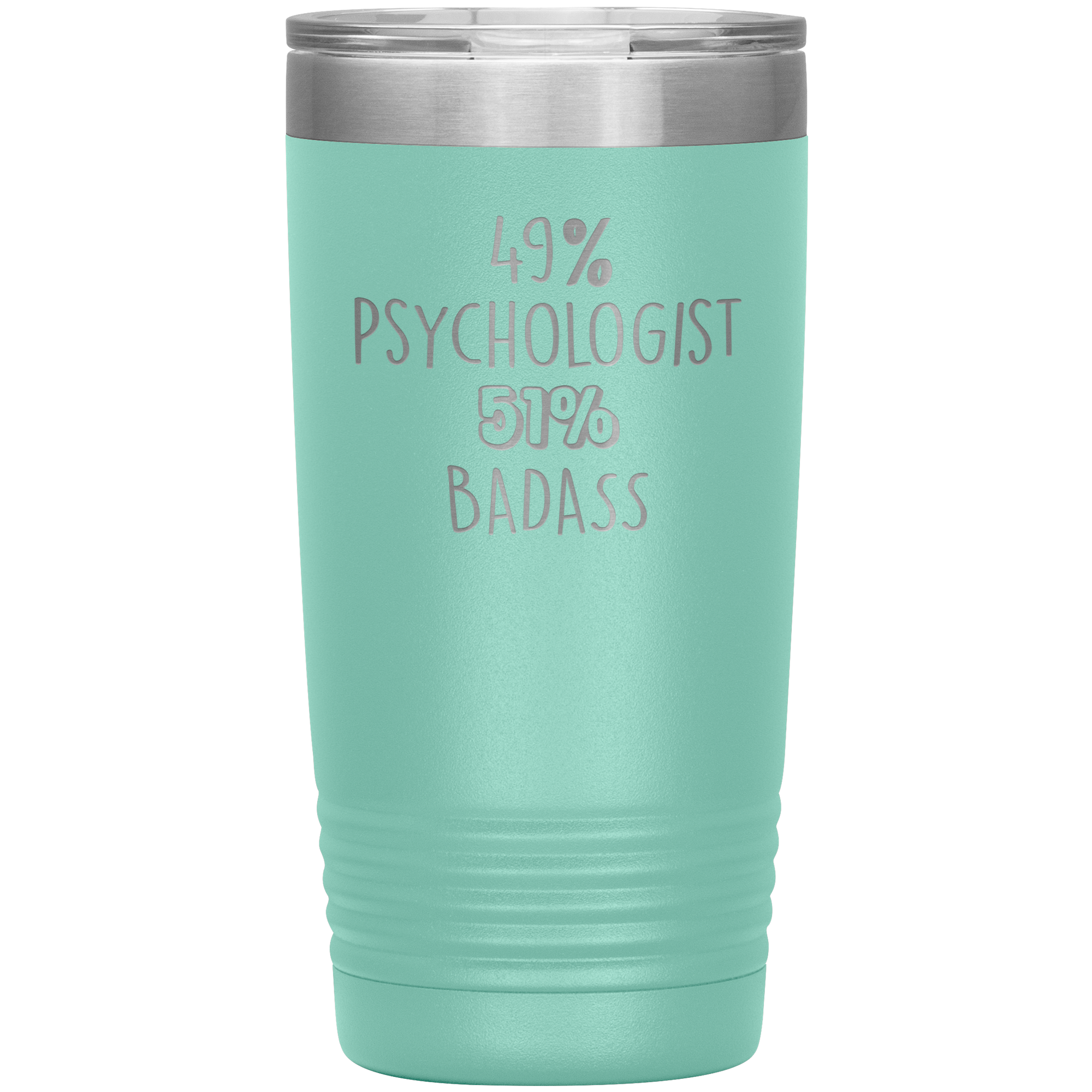 49% Psychologist, 51% Badass 20oz Vacuum Tumbler