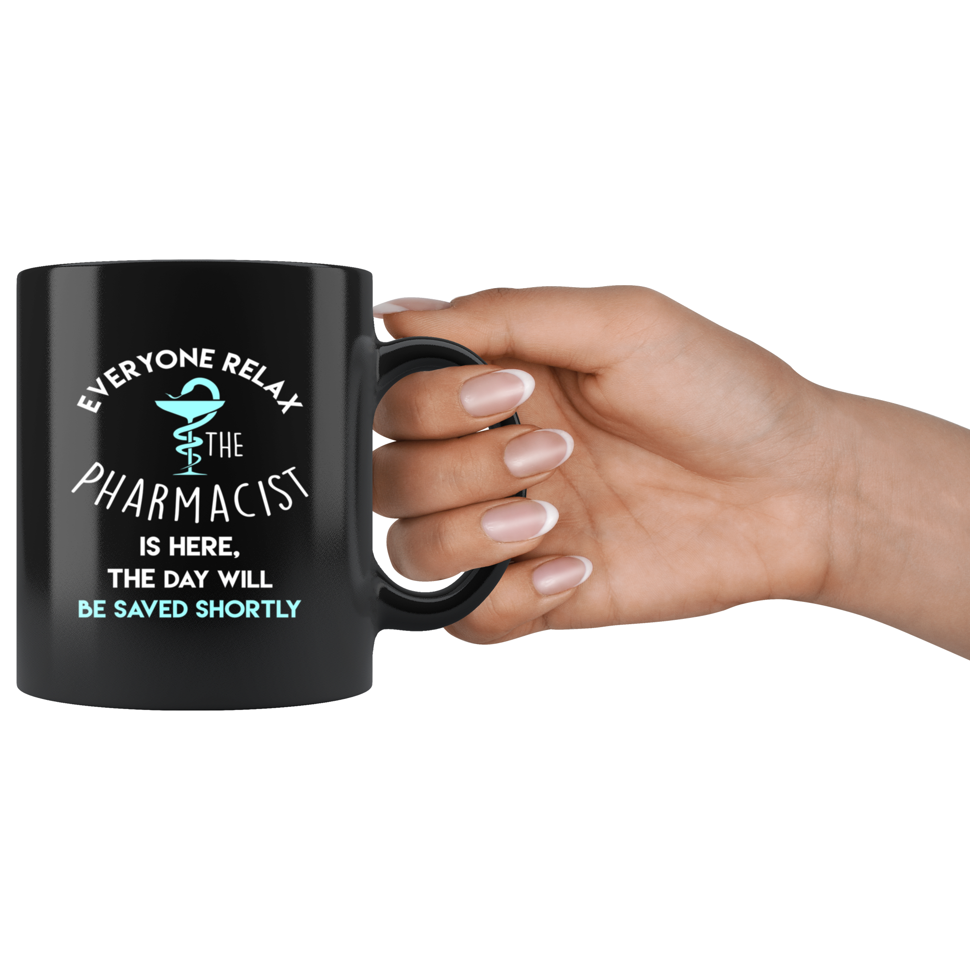 Pharmacist Everyone relax Gift, Christmas, Birthday Present for Pharmacist Black Mug