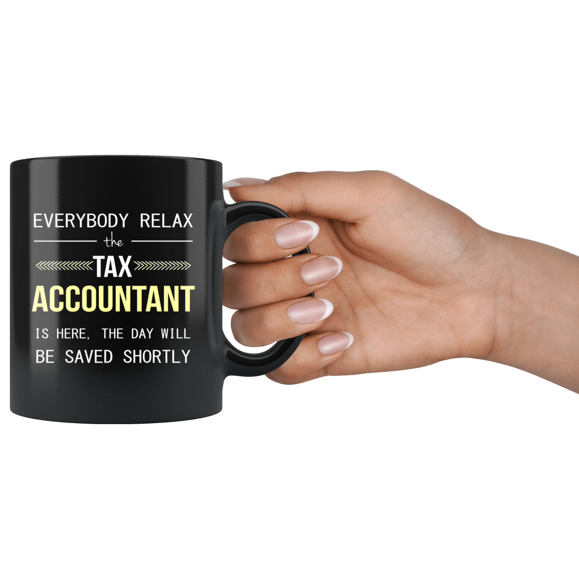 Tax Accountant Gift-Everyone relax-Tax Accountant, Tax Accountant Mug, Funny Accountant Mug, Black Mug