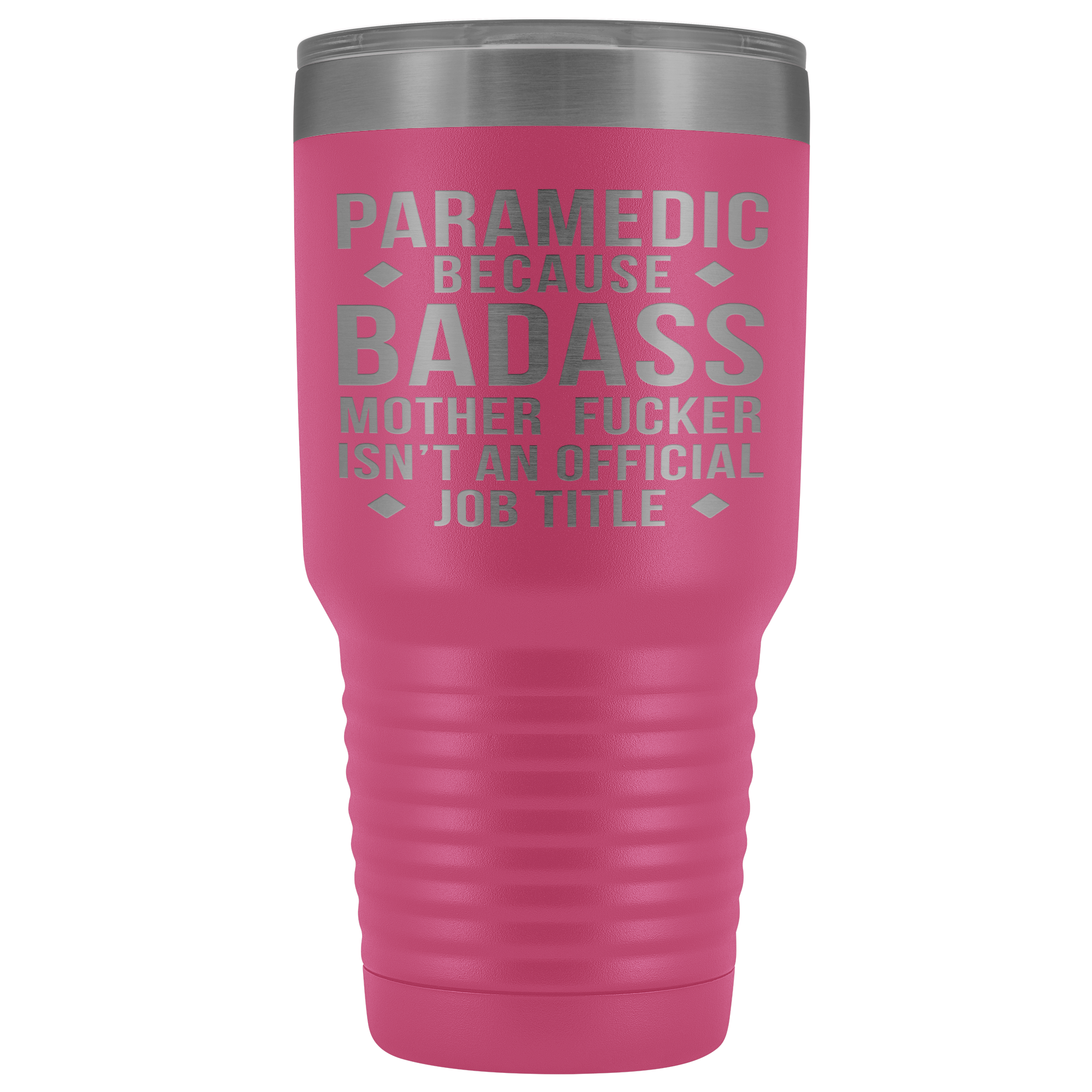 Paramedic Gift, Paramedic badass, 30oz Vacuum Tumbler, Travel mug, Coffee Tumbler, Present for Paramedic Colleague