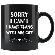 I have plans with my cat
