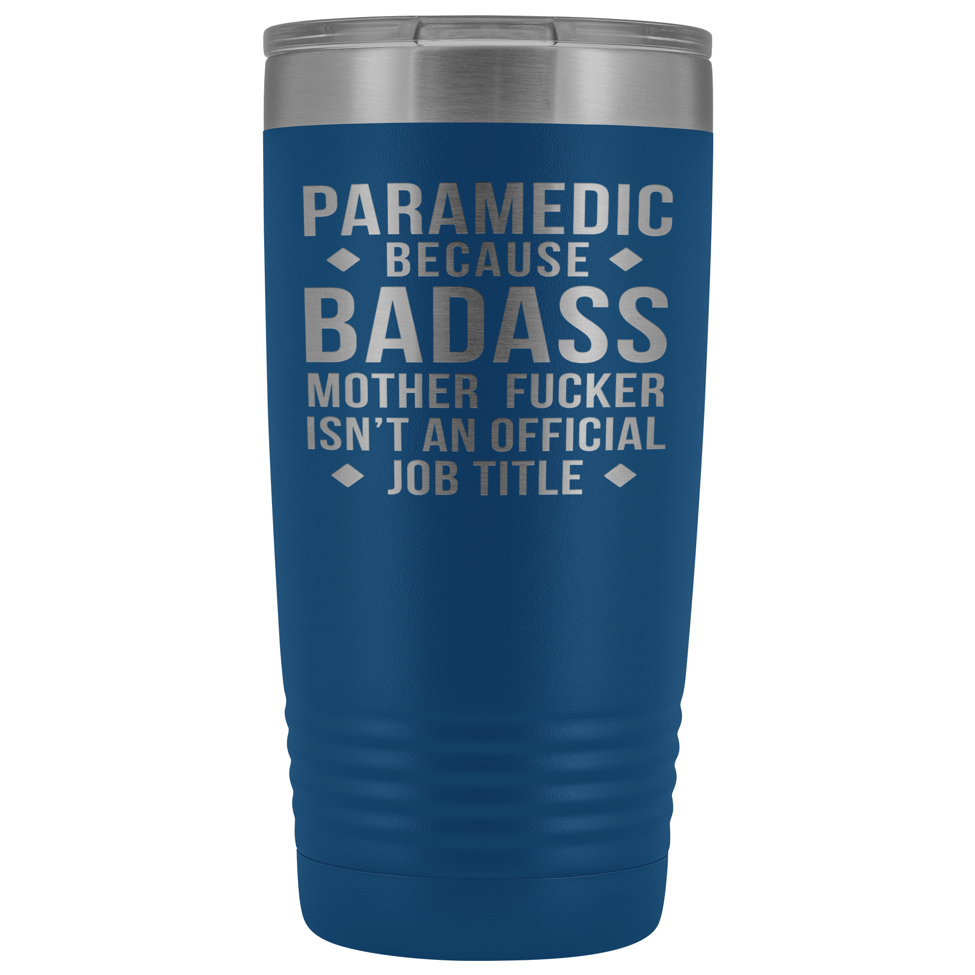 Paramedic Gift, Paramedic badass, 20oz Vacuum Tumbler, Travel mug, Coffee Tumbler, Present for Paramedic Colleague