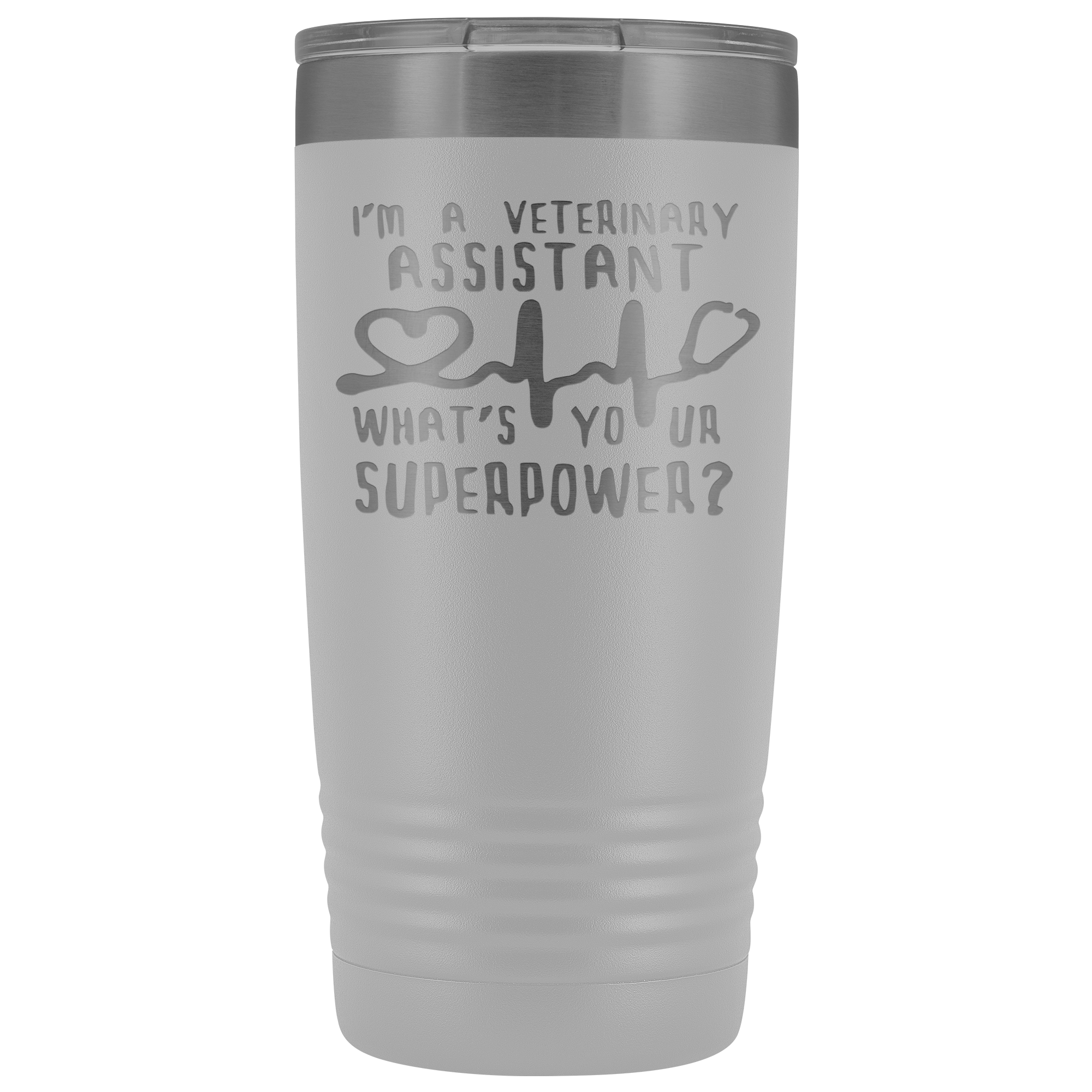 Veterinary Assistant Gift, I'm a veterinary assistant, what's your superpower?, 20oz Tumbler, Travel mug, Coffee Tumbler, Tea Tumbler