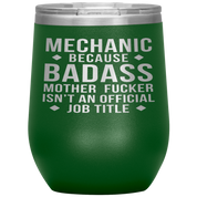 Mechanic Gift, Mechanic badass, 12oz Vacuum Tumbler, Travel mug, Coffee Tumbler, Present for Mechanic Colleague