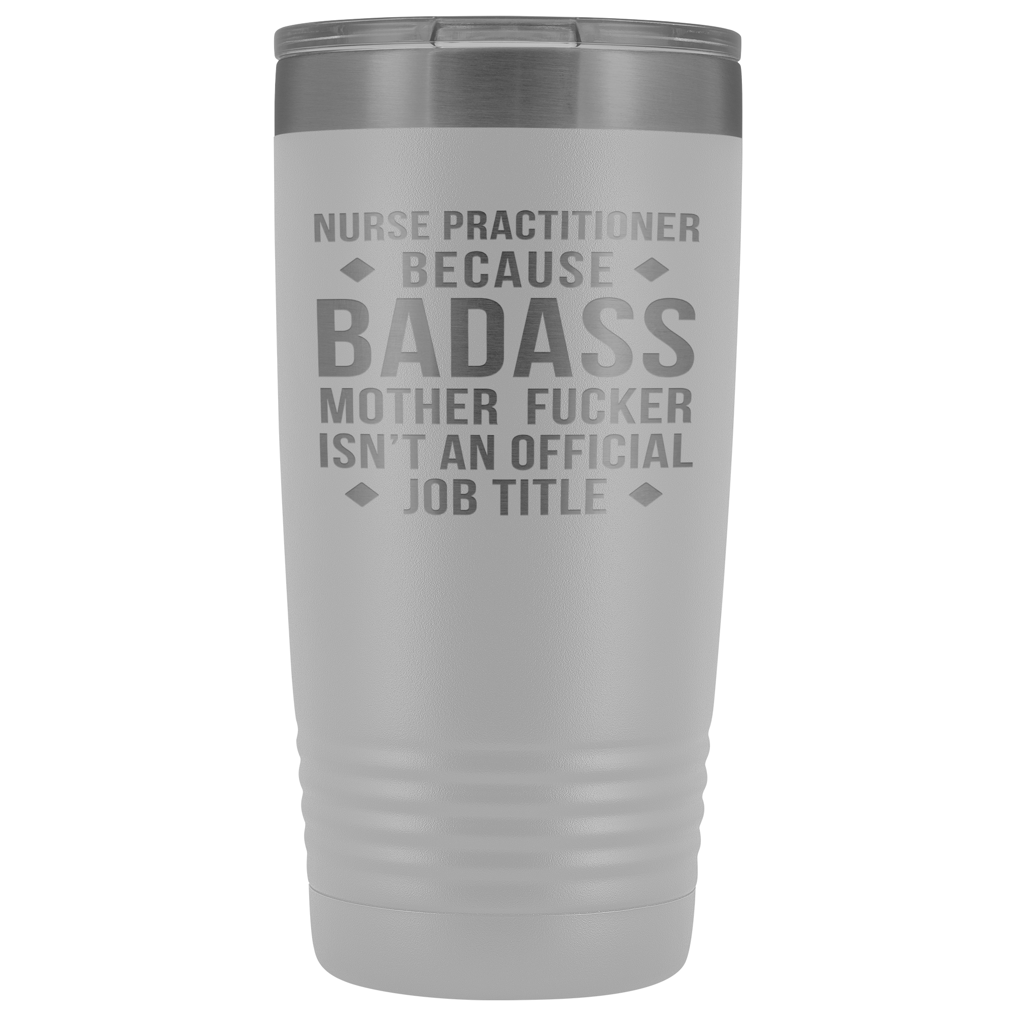 Nurse Practitioner Gift, Nurse Practitioner badass, 20oz Vacuum Tumbler, Travel mug, Coffee Tumbler, Present for Nurse Practitioner Colleague