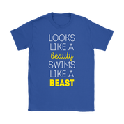 Swimming Looks like a beauty, swims like a beast Gift, Woman's tee, Unisex T-shirt, V-neck, Summer Apparel