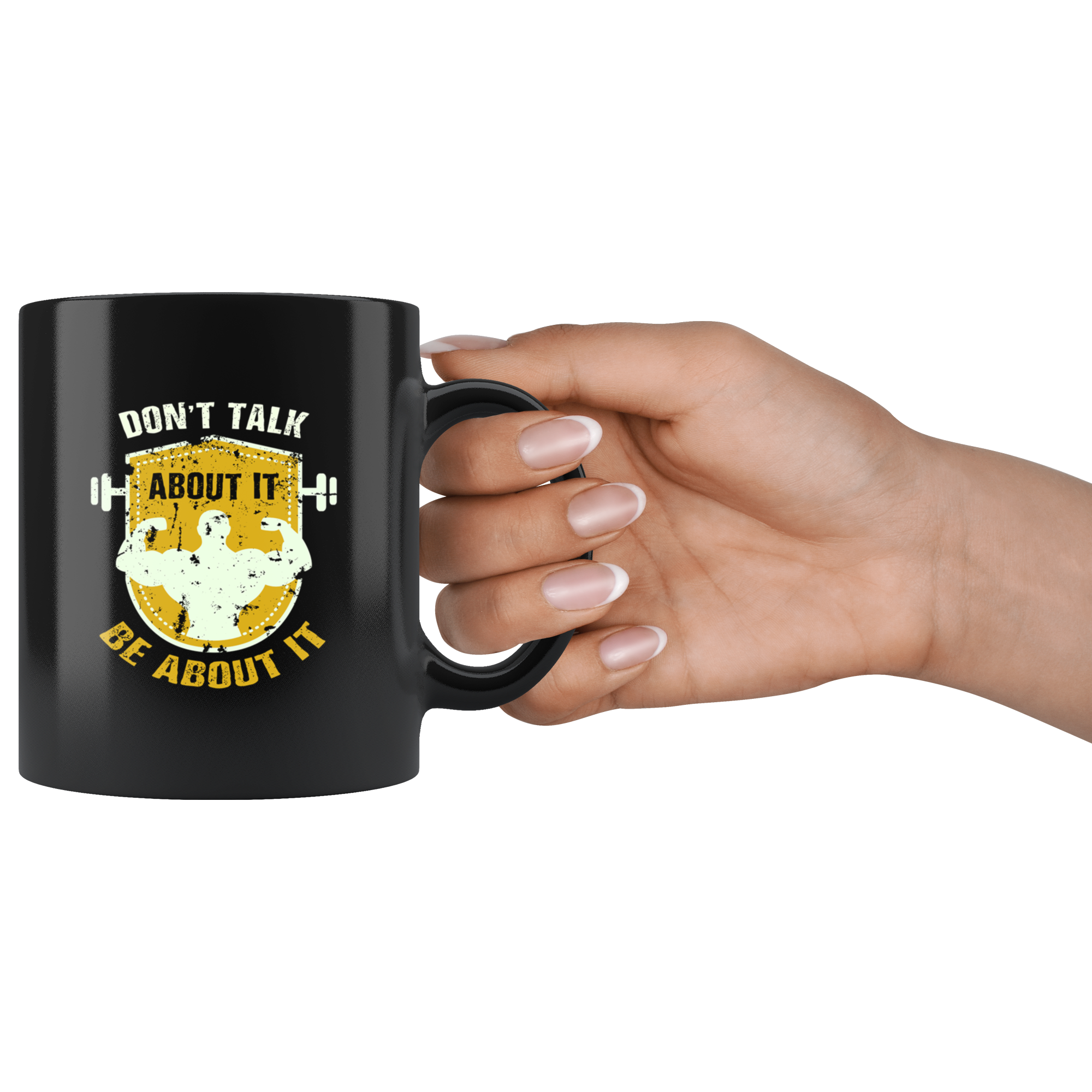 Fitness mugs fitness coffee mug - Don't talk about it be about it- fitness cups fitness cup fitness gifts (11oz) Black