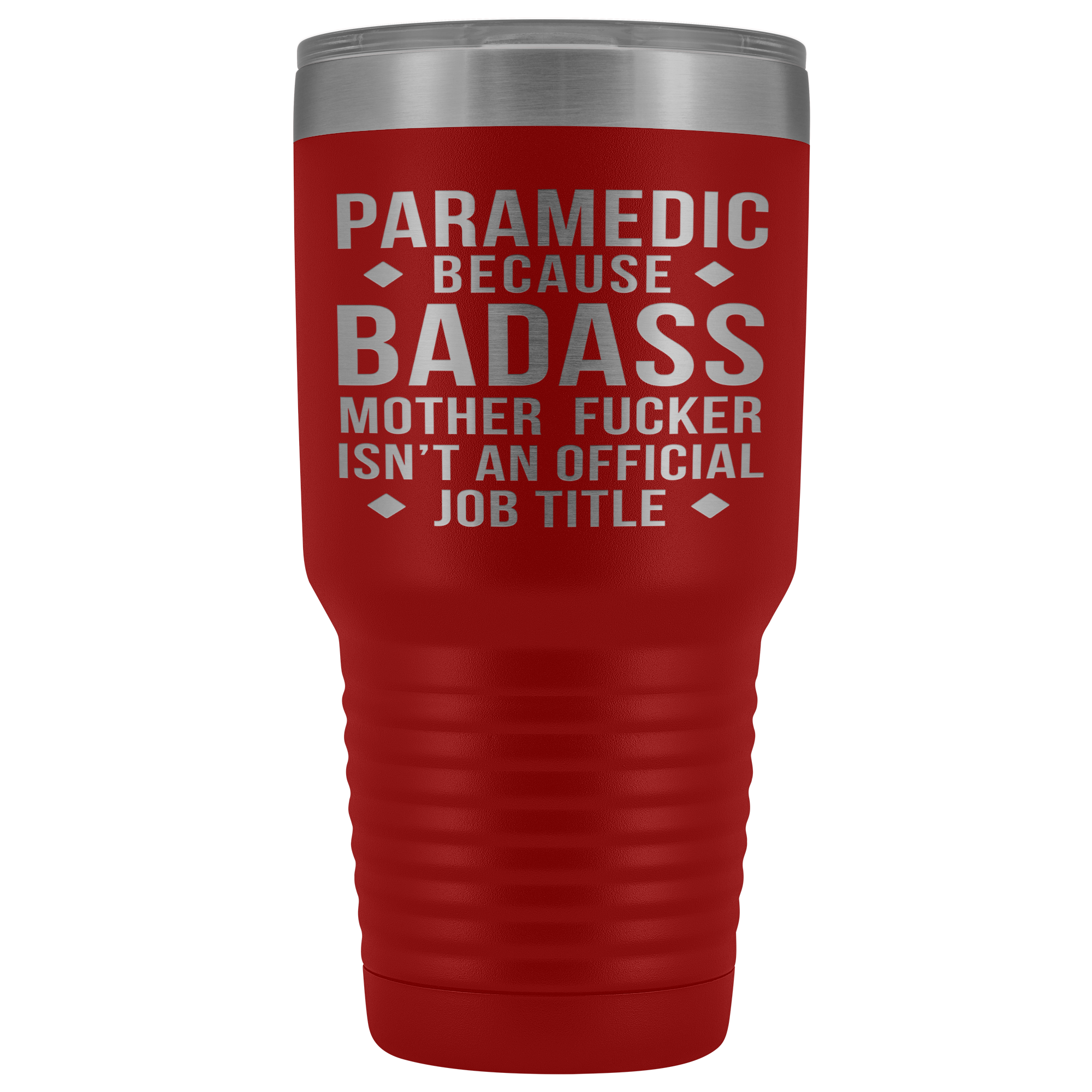 Paramedic Gift, Paramedic badass, 30oz Vacuum Tumbler, Travel mug, Coffee Tumbler, Present for Paramedic Colleague