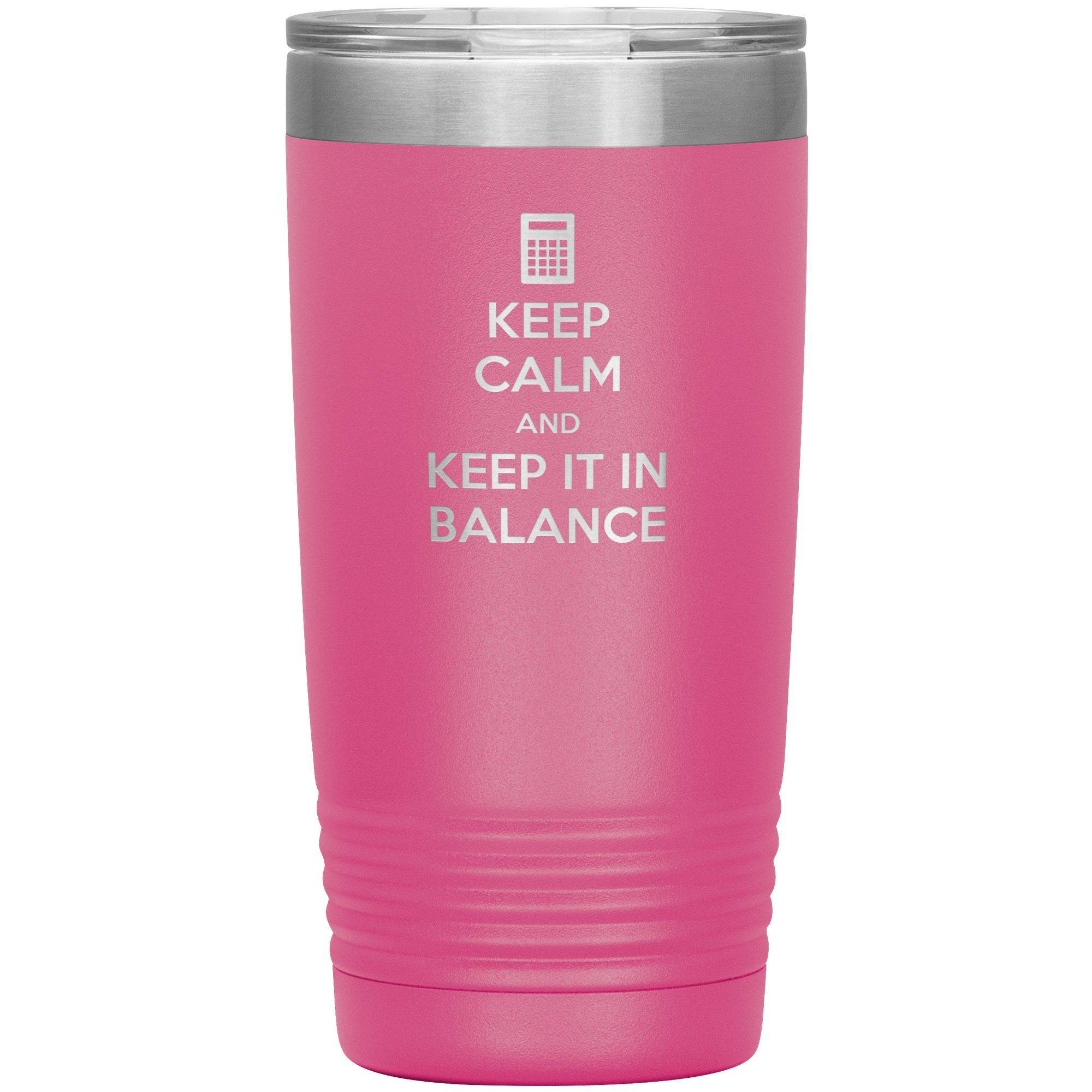 Keep calm and keep it in balance 20oz Tumbler