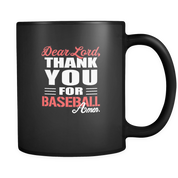 Dear Lord, thank you for Baseball Amen.