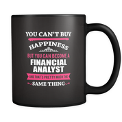 But you can become a Financial Analyst and that's pretty much the same thing